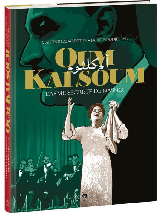 Oum Kalsoum - L'arme secrète de Nasser main product photo