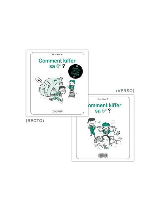 Comment kiffer sa 6e/sa 5e