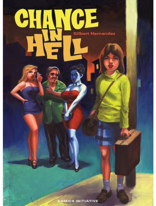 Les chroniques de Love & Rockets - Chance in hell main product photo