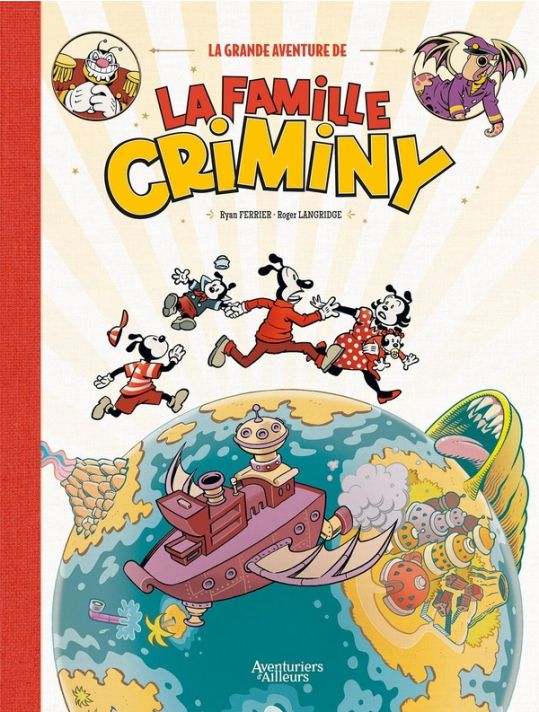 La grande aventure de la famille Criminy main product photo
