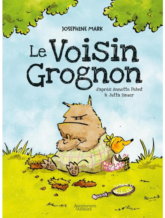 Le voisin grognon main product photo
