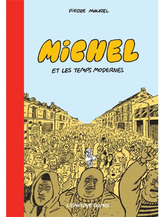 Michel Tome 1 : Michel et les temps modernes main product photo