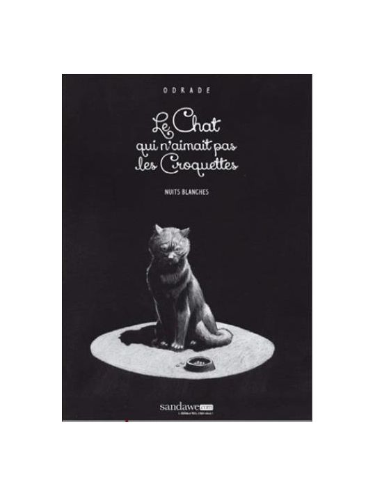 Le chat qui n'aimait pas les croquettes tome 1 main product photo