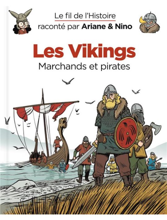 Le fil de l'histoire raconté par Ariane & Nino tome 17 main product photo