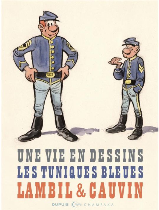 BD Les Tuniques Bleues Tome 22 - Dédicacé Par Lambil Et Cauvin - Très Bon état