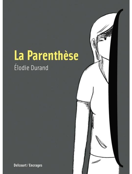 La parenthèse - nouvelle édition main product photo