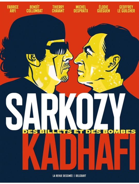 Sarkozy - Kadhafi - Des billets et des bombes main product photo