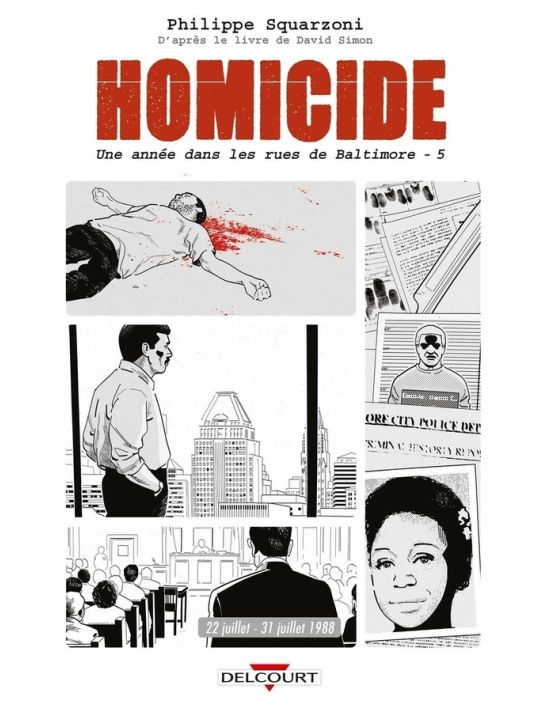 Homicide - Une année dans les rues de Baltimore tome 5 main product photo