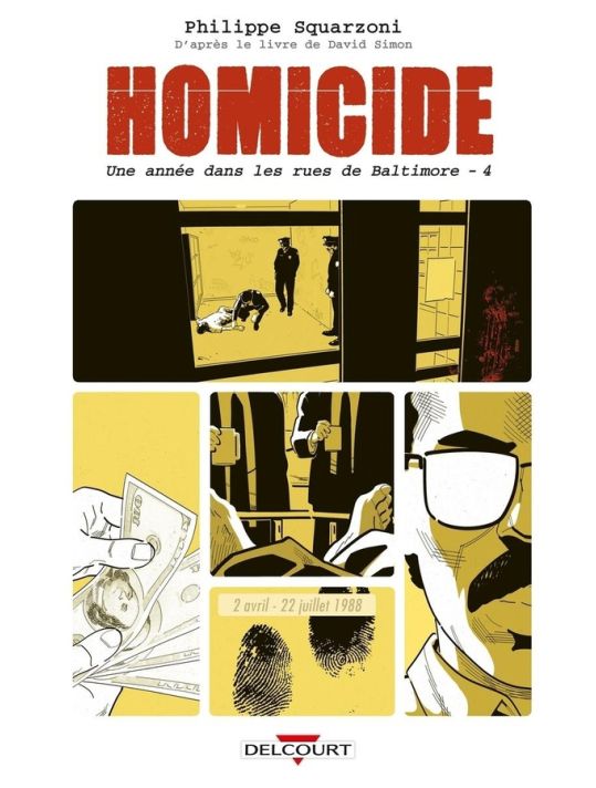 Homicide - Une année dans les rues de Baltimore tome 4 main product photo