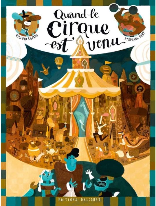 Quand le cirque est venu main product photo