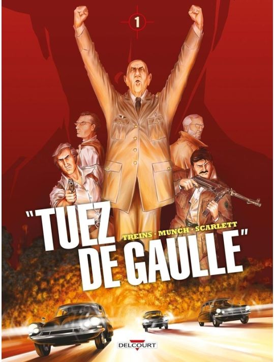 Tuez de Gaulle ! tome 1 main product photo