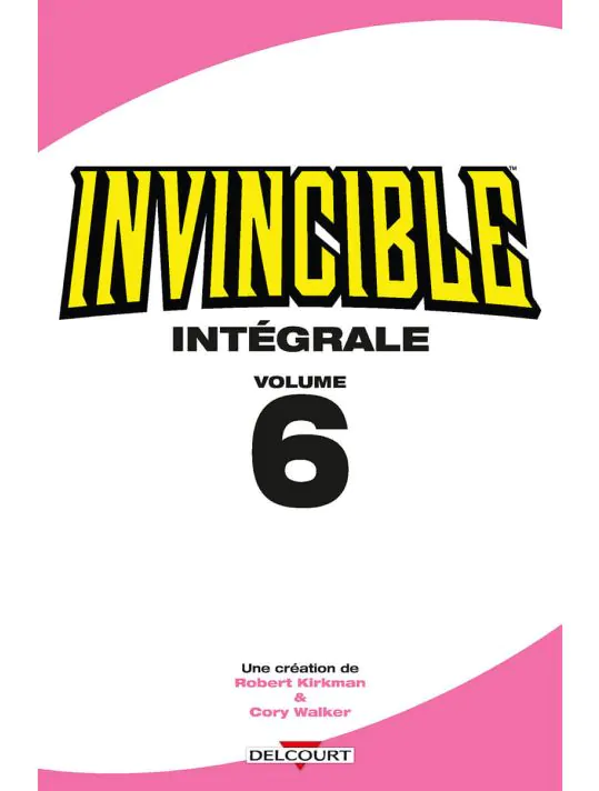 Invincible : Intégrale vol.6