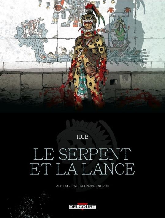Le serpent et la lance tome tome 4 main product photo