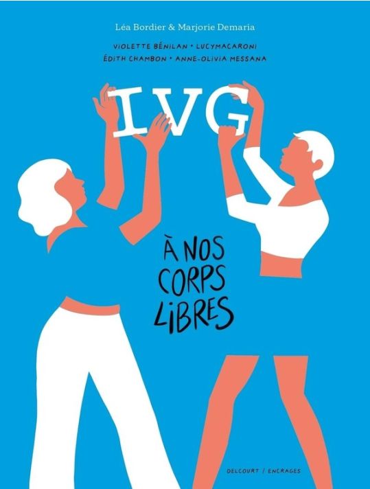 IVG - À nos corps libres main product photo