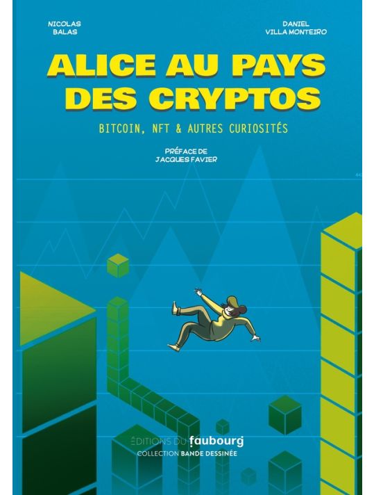 Alice au pays des cryptos - Bitcoin, nft & autres curiosites main product photo