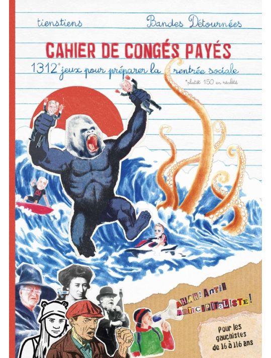 Cahier de congés payés - 101 jeux de gauche pour préparer la rentrée sociale ! main product photo