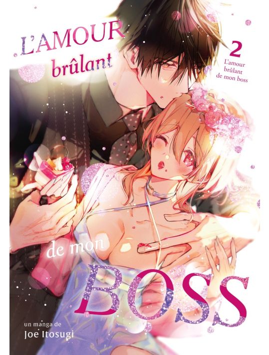L'amour brûlant de mon boss tome 2 main product photo