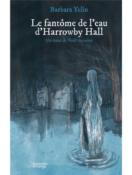 Le fantôme de l'eau d'Horrowby Hall main product photo