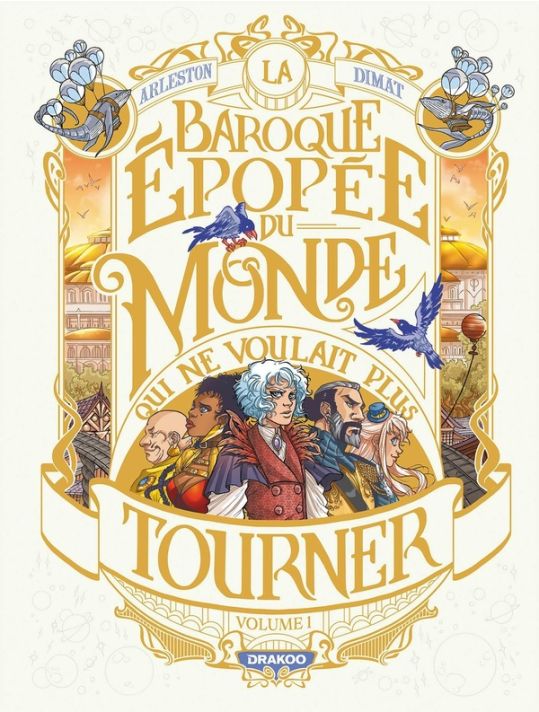 La baroque épopée du monde qui ne voulait plus tourner tome 1 main product photo