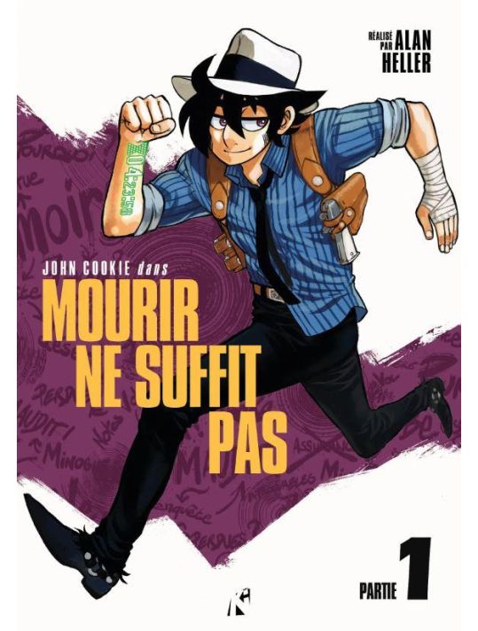 John Cookie dans : Mourir ne suffit pas tome 1 main product photo