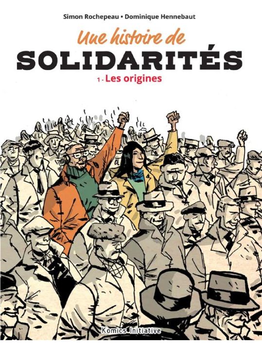 Une histoire de solidarités tome 1 main product photo
