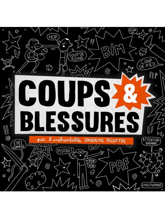 Coups & blessures main product photo