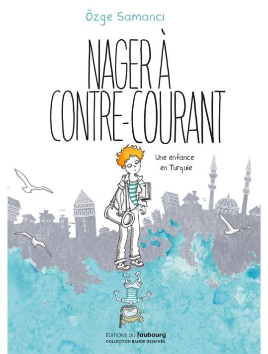 Nager à contre-courant : une enfance en Turquie main product photo