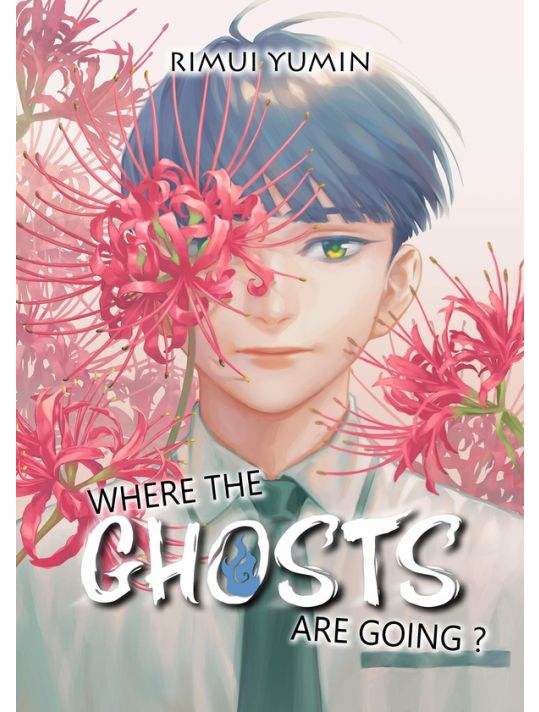 Where the ghosts are going ? tome 1 main product photo