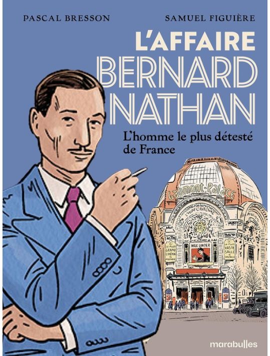 La tragédie Bernard Natan - L'homme le plus détesté de France main product photo