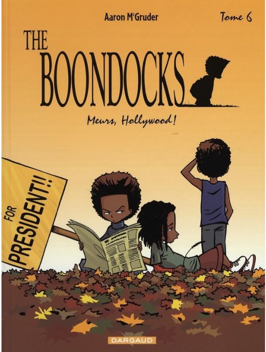The boondocks tome 6 - meurs hollywood main product photo