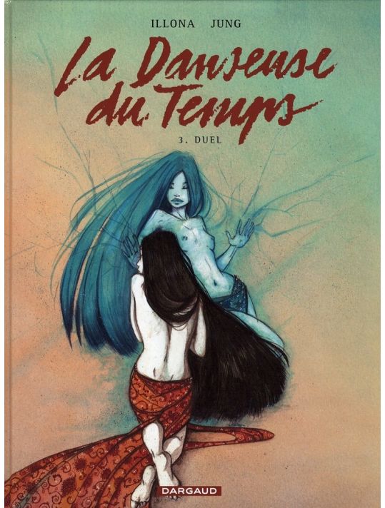 La danseuse du temps tome 3 - duel main product photo