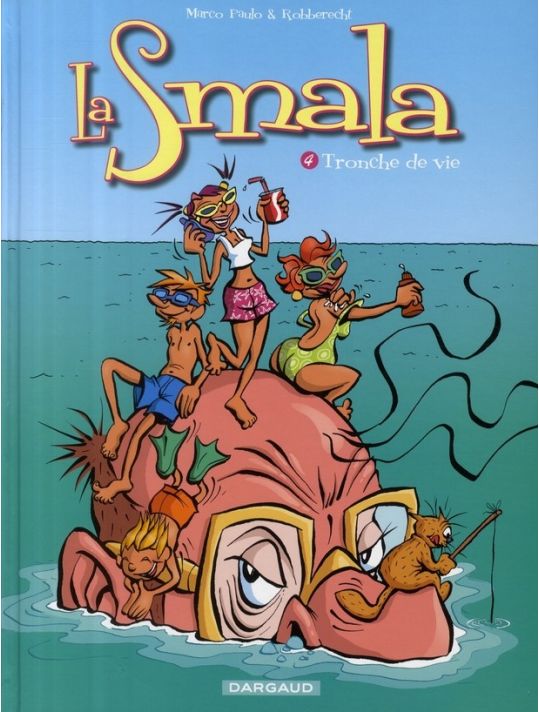 la smala tome 4 - tronche de vies main product photo