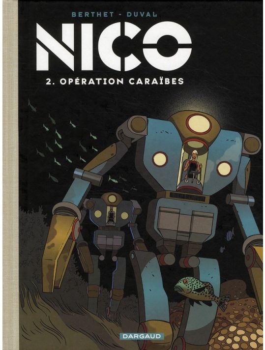 Nico tome 2 - opération Caraïbes - version collector main product photo
