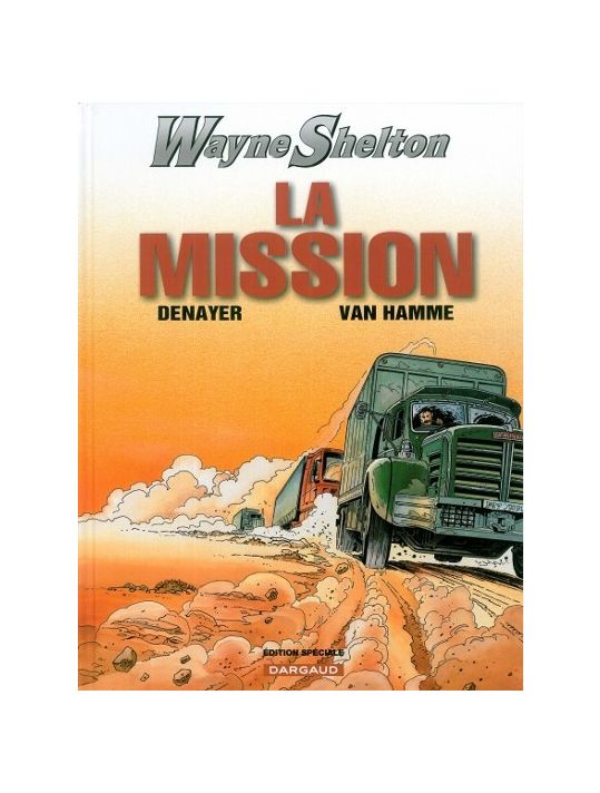 Wayne Shelton tome 1 - La mission main product photo