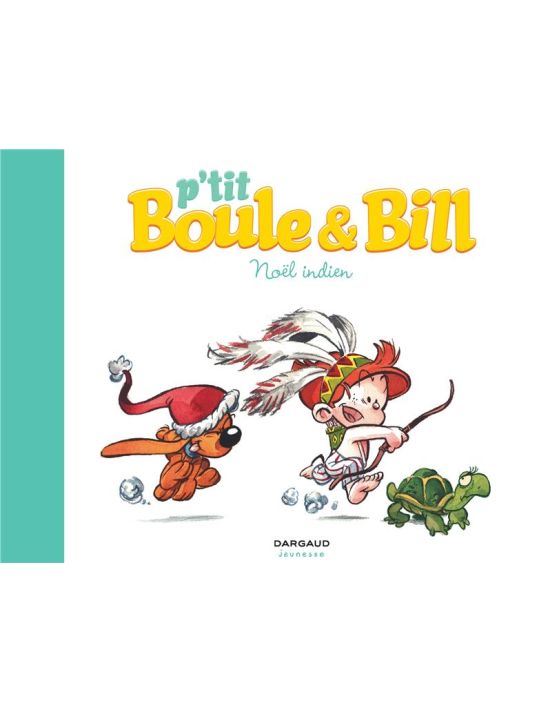 p'tit Boule et Bill tome 2 - Noël indien main product photo