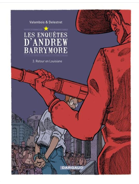 les enquêtes d'Andrew Barrymore tome 3 - retour en Louisiane main product photo