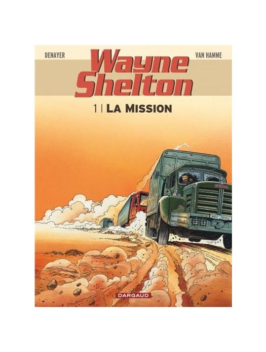 Wayne shelton tome 1 - la mission main product photo