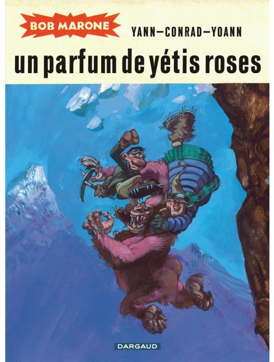 Bob Marone tome 2 - un parfum de yétis roses main product photo