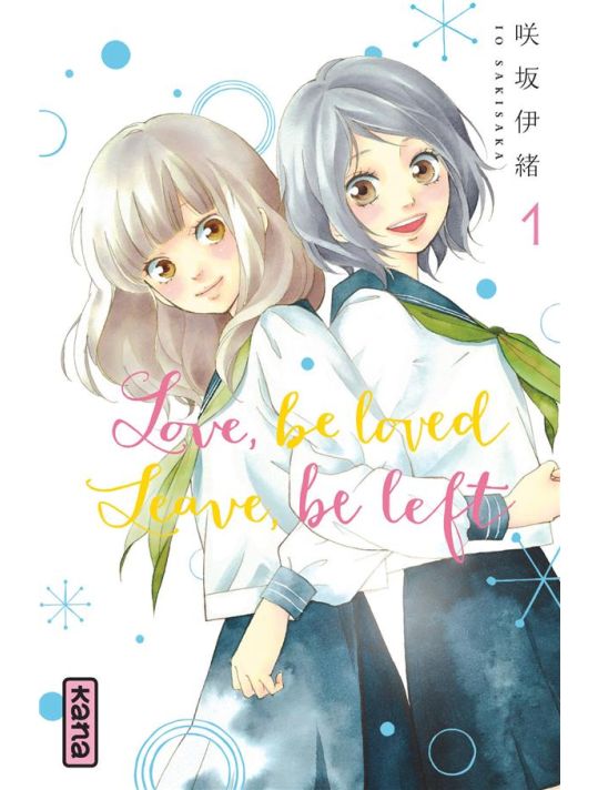 Love, be loved - Leave, be left tome 1 main product photo
