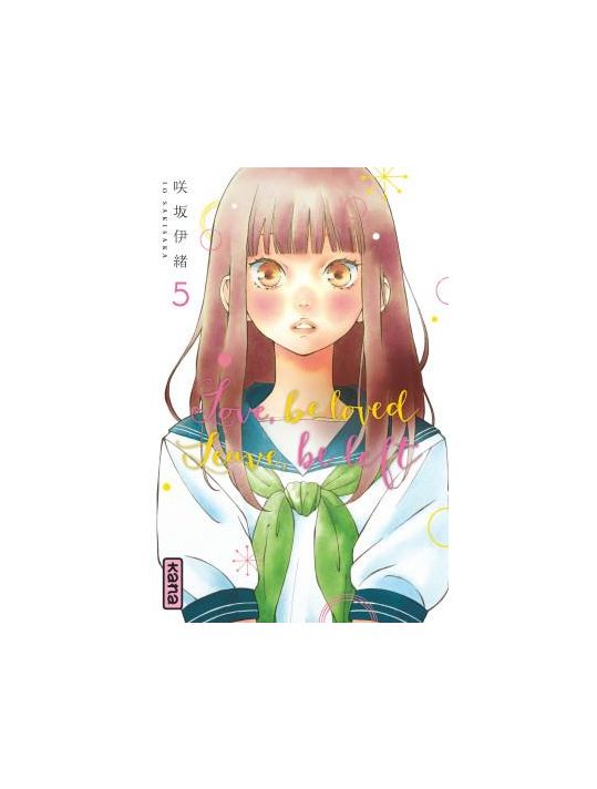 Love, be loved - Leave, be left tome 5 main product photo