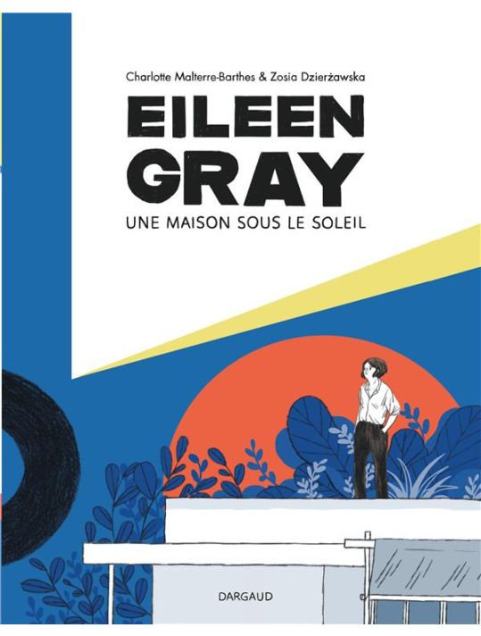 Eileen Gray - Une maison sous le soleil main product photo