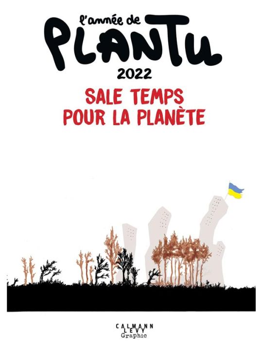 L'année de Plantu - Sale temps pour la planète (édition 2022) main product photo