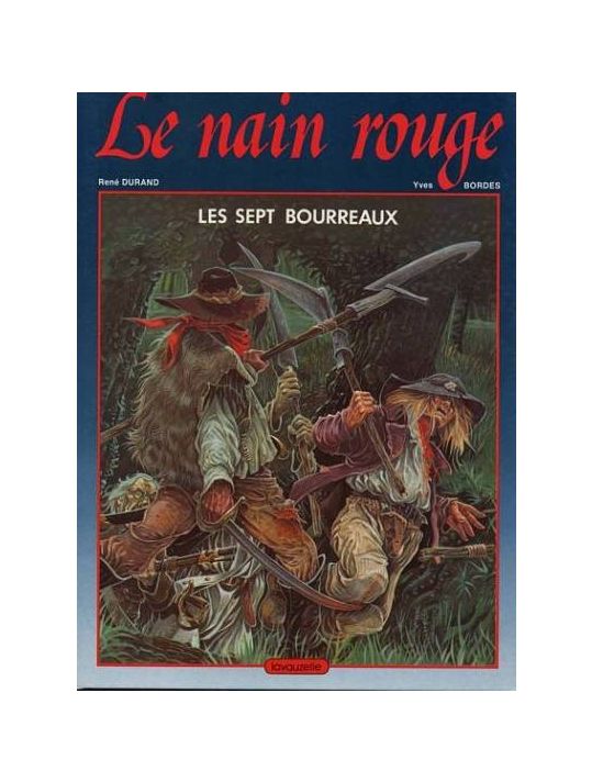 Le nain rouge tome 1 - Les sept bourreaux main product photo