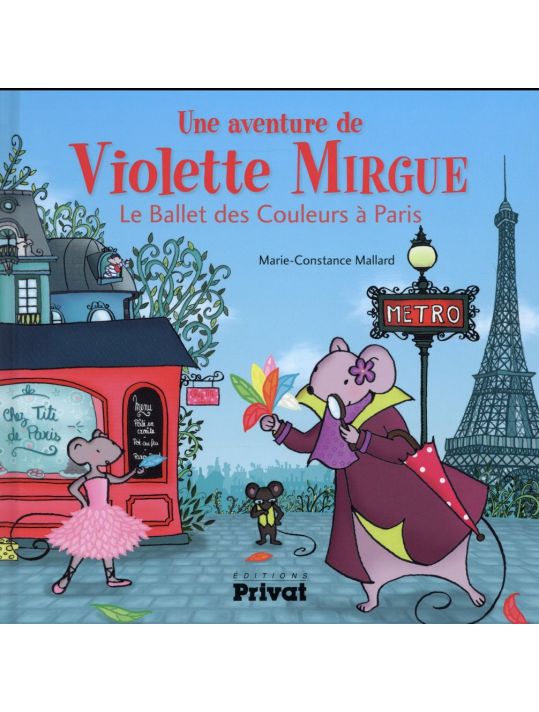 Violette Mirgue tome 4 - Le ballet des couleurs à Paris main product photo