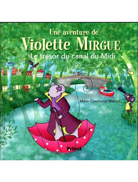 Violette Mirgue tome 6 - Le trésor du Canal du Midi main product photo