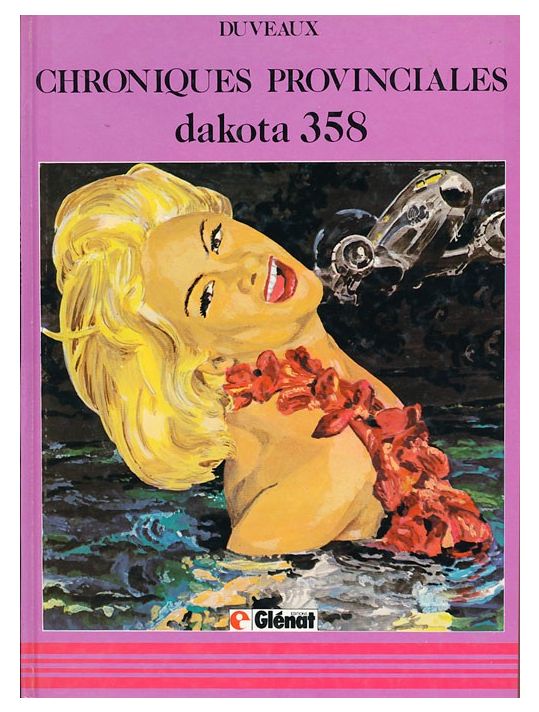 Chroniques provinciales tome 3 - Dakota 358 main product photo