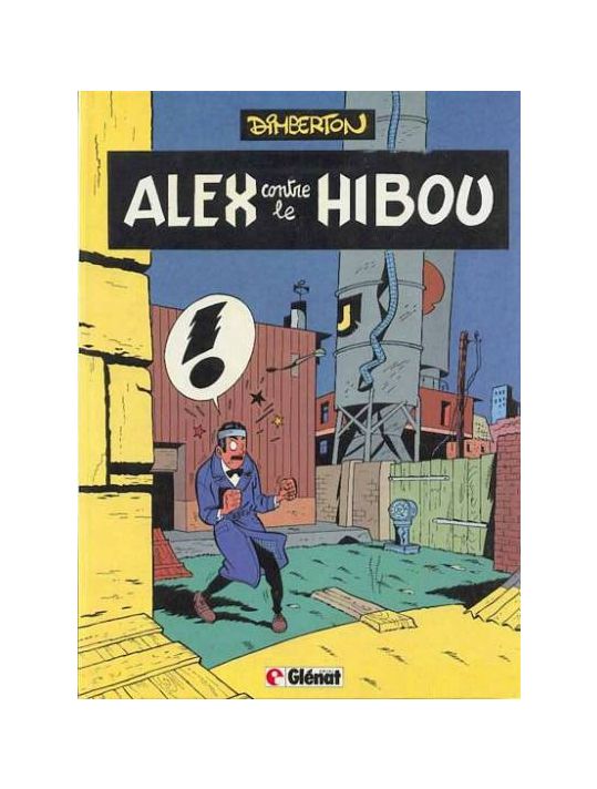 Alex, gentleman détective - Alex contre le hibou (éd. 1985) main product photo