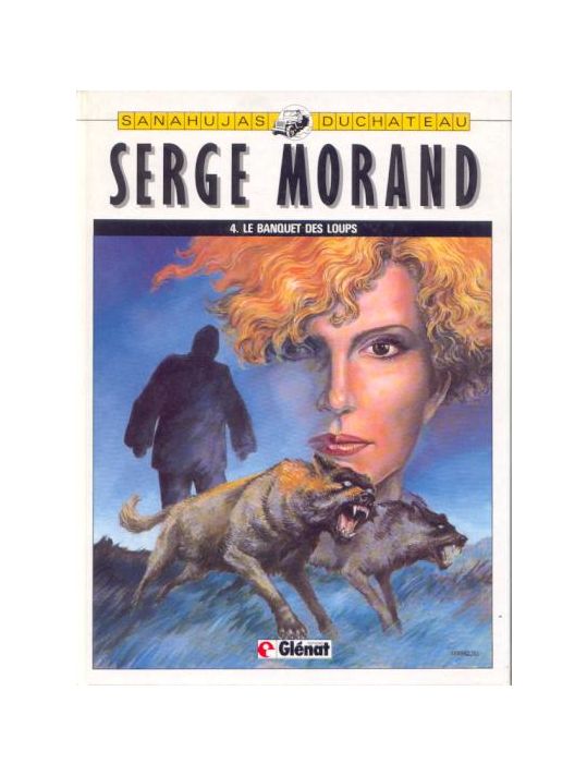 Serge Morand tome 4 - Le banquet des loups main product photo