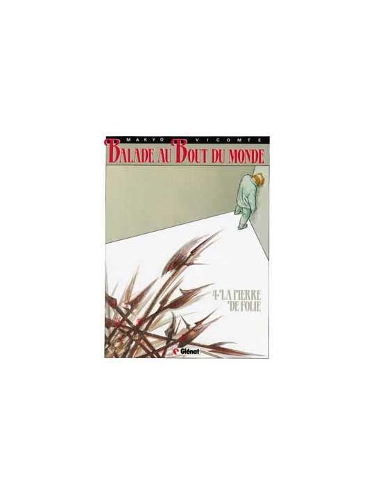 balade au bout du monde tome 4 - la pierre de folie main product photo