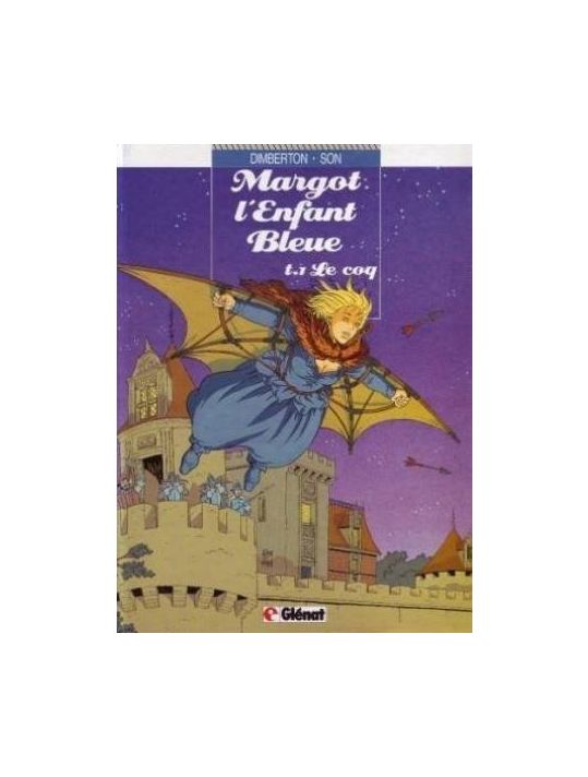 margot, l'enfant bleue tome 1 - le coq main product photo
